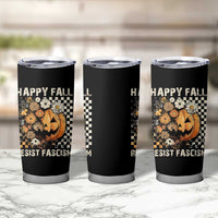 Happy Fall Resist Fascism Tumbler Cup Halloween Fall Pumpkin - Wonder Print Shop