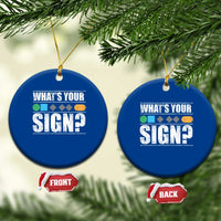 Funny Ski Snowboard Whats Your Sign Ceramic Ornament - Wonder Print Shop