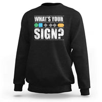 Funny Ski Snowboard Whats Your Sign Sweatshirt - Wonder Print Shop