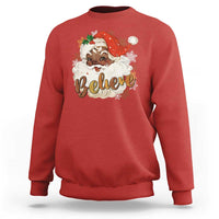 Funny Retro Black Santa Christmas Sweatshirt Believe African American Xmas - Wonder Print Shop