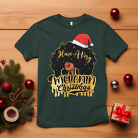 Have A Melanin Christmas African American Santa Girl Xmas T Shirt - Wonder Print Shop