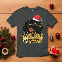 Have A Melanin Christmas African American Santa Girl Xmas T Shirt - Wonder Print Shop