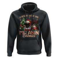 Funny African American Christmas Hoodie Hangin With My Melanin Gnomies Afro Gnomes