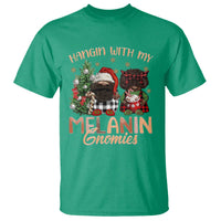 Funny African American Christmas T Shirt Hangin With My Melanin Gnomies Afro Gnomes - Wonder Print Shop