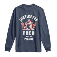 Justice For Fred And Peanut Long Sleeve Shirt Racoon Squirrel