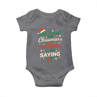 Funny All I Want For Christmas Is My Students To Stop Saying 67 Baby Onesie Teacher Christmas 67 Meme - Wonder Print Shop