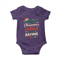 Funny All I Want For Christmas Is My Students To Stop Saying 67 Baby Onesie Teacher Christmas 67 Meme - Wonder Print Shop