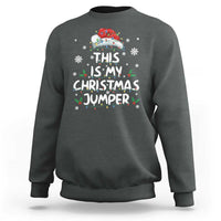 Funny British Christmas Sweatshirt This Is My Christmas Jumper - Wonder Print Shop