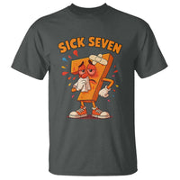 Funny Sick Seven 67 Meme T Shirt Six Seven Wordplay - Wonder Print Shop