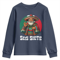 Funny Mexican Christmas 67 Youth Sweatshirt Seis Siete Santa In Mexico - Wonder Print Shop