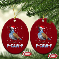 Funny F Caw F Quail Christmas Ceramic Ornament Cartoon Quail Bird Santa Hat Poultry Humor - Wonder Print Shop