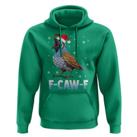 Funny F Caw F Quail Christmas Hoodie Cartoon Quail Bird Santa Hat Poultry Humor - Wonder Print Shop
