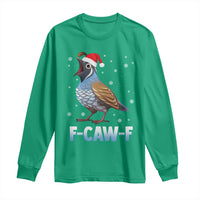 Funny F Caw F Quail Christmas Long Sleeve Shirt Cartoon Quail Bird Santa Hat Poultry Humor - Wonder Print Shop