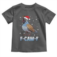 Funny F Caw F Quail Christmas Toddler T Shirt Cartoon Quail Bird Santa Hat Poultry Humor - Wonder Print Shop