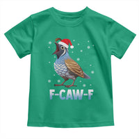 Funny F Caw F Quail Christmas Toddler T Shirt Cartoon Quail Bird Santa Hat Poultry Humor - Wonder Print Shop