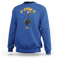Funny F Caw F Guinea Fowl Sweatshirt Cartoon Guinea Bird Poultry Humor - Wonder Print Shop