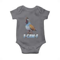 Funny F Caw F Quail Baby Onesie Cartoon Quail Bird Poultry Humor - Wonder Print Shop