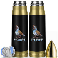 Funny F Caw F Quail Bullet Tumbler Cartoon Quail Bird Poultry Humor - Wonder Print Shop