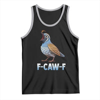 Funny F Caw F Quail Tank Top Cartoon Quail Bird Poultry Humor - Wonder Print Shop