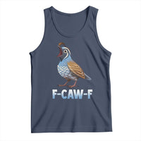Funny F Caw F Quail Tank Top Cartoon Quail Bird Poultry Humor - Wonder Print Shop