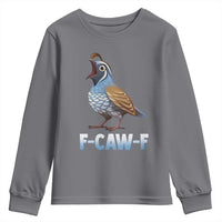 Funny F Caw F Quail Youth Sweatshirt Cartoon Quail Bird Poultry Humor - Wonder Print Shop
