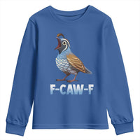Funny F Caw F Quail Youth Sweatshirt Cartoon Quail Bird Poultry Humor - Wonder Print Shop