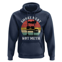 Funny Smoke Meat Not Meth Hoodie Retro Vintage Grilling BBQ
