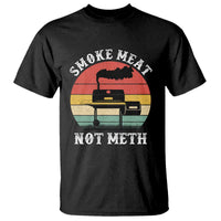 Funny Smoke Meat Not Meth T Shirt Retro Vintage Grilling BBQ - Wonder Print Shop