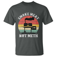 Funny Smoke Meat Not Meth T Shirt Retro Vintage Grilling BBQ - Wonder Print Shop