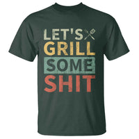 Funny BBQ Grilling Let's Grill Some Shit T Shirt Retro Vintage Barbecue Father's Day
