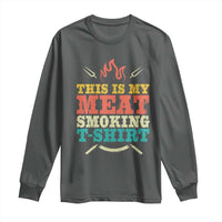 Funny Grilling BBQ Long Sleeve Shirt This Is My Meat Smoking Shirt Retro Fork Father's Day