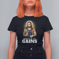 Funny Jesus Gym Workout Hallowed Be Thy Gains T Shirt For Women Muscle Jesus Weightlifting - Wonder Print Shop