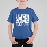 Funny I Flexed And The Sleeves Fell Of T Shirt For Kid Workout Gymer - Wonder Print Shop