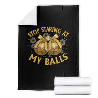 Funny Adult New Years Eve Throw Blanket Stop Staring At My Balls Golden Disco Ball - Wonder Print Shop