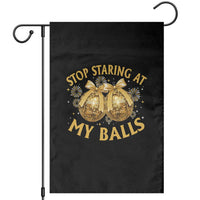 Funny Adult New Years Eve Garden Flag Stop Staring At My Balls Golden Disco Ball - Wonder Print Shop