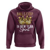 Funny New Year Disco Ball Hoodie Balls Deep In New Year Spirit - Wonder Print Shop