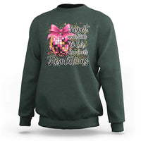 Funny Suspect Never Sticks To Her New Years Resolutions Sweatshirt Coquette Disco Ball - Wonder Print Shop