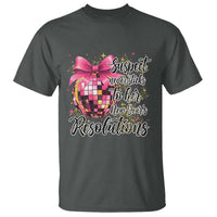 Funny Suspect Never Sticks To Her New Years Resolutions T Shirt Coquette Disco Ball - Wonder Print Shop