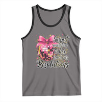 Funny Suspect Never Sticks To Her New Years Resolutions Tank Top Coquette Disco Ball - Wonder Print Shop