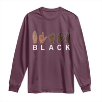 Black Asl Sign Language Hands Signs African American Month Long Sleeve Shirt