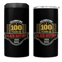 Celebrating 100 Years Of Black History 4 in 1 Can Cooler Tumbler Beginning 1926 Centennial African American Month