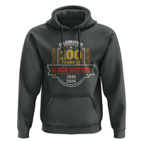 Celebrating 100 Years Of Black History Hoodie Beginning 1926 Centennial African American Month