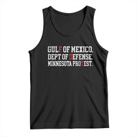 Gulf Of Mexico Dept Of Defense Minnesota Tank Top Funny Political American Pride