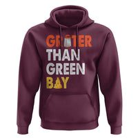 Funny Greater Than Green Bay Cheese Grate Hoodie