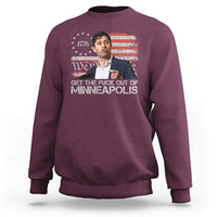 Get The Fuck Out Of Minneapolis Sweatshirt Mayor Resistance Protest Jacob Political