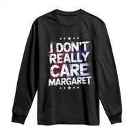Funny JD Vance 2025 I Don't Really Care Margaret Long Sleeve Shirt Star