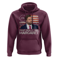 Funny JD Vance 2025 I Don't Really Care Margaret Hoodie Vintage Betsy Ross Flag