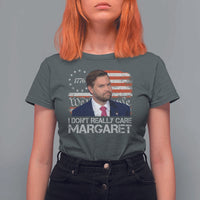 Funny JD Vance 2025 I Don't Really Care Margaret T Shirt For Women Vintage Betsy Ross Flag