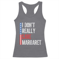 Funny JD Vance 2025 I Don't Really Care Margaret Racerback Tank Top American Flag Stripe