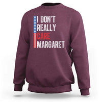 Funny JD Vance 2025 I Don't Really Care Margaret Sweatshirt American Flag Stripe